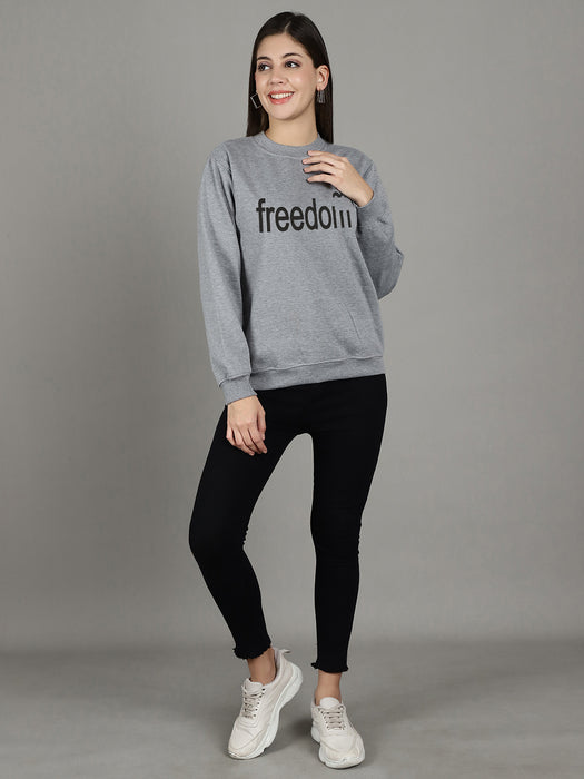 Women Grey Round Neck Full Sleeve Freedom Print Sweatshirt